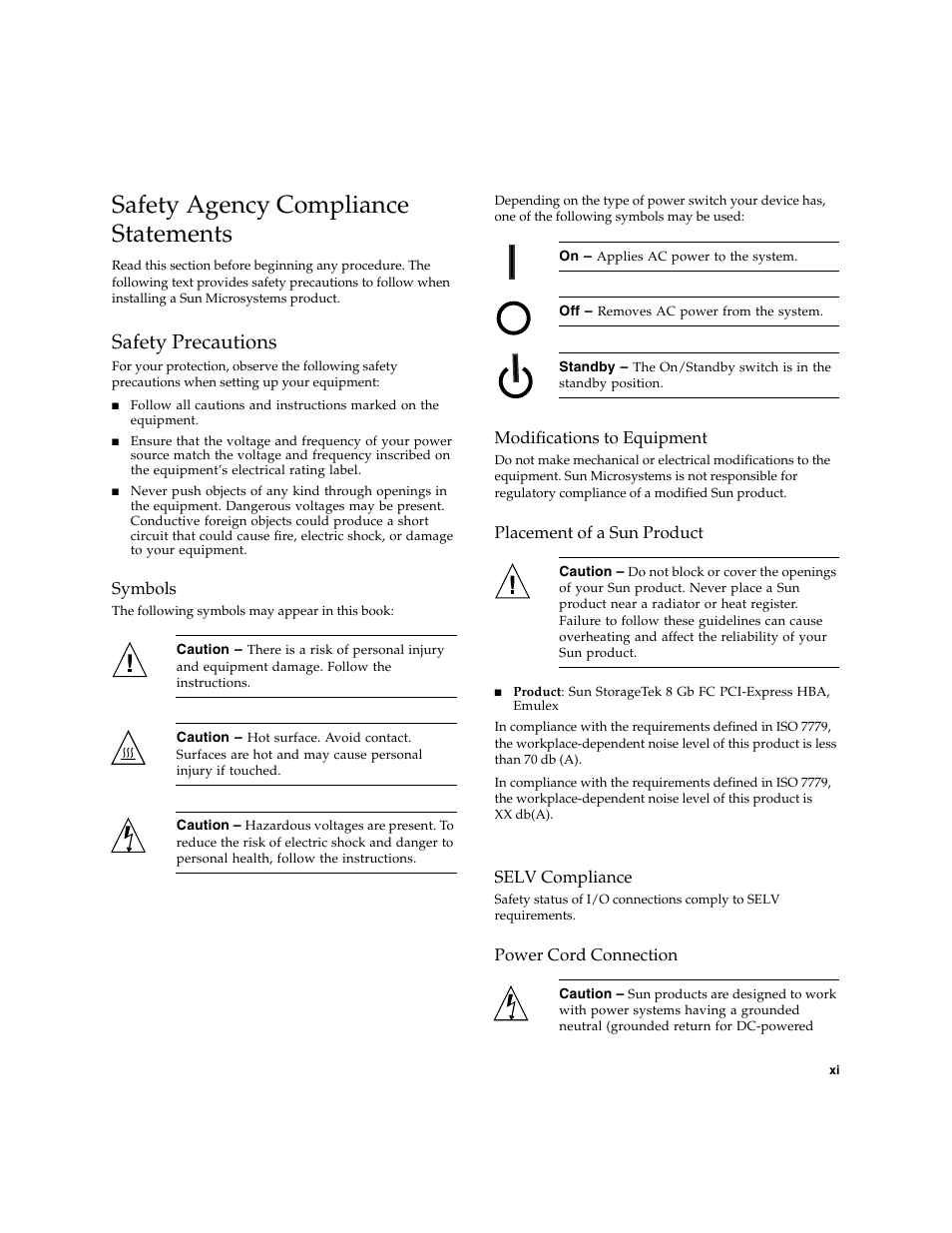 Safety agency compliance statements, Safety precautions, Symbols | Modifications to equipment, Placement of a sun product, Selv compliance, Power cord connection | Sun Microsystems SG-XPCIE1FC-EM8-Z User Manual | Page 11 / 56