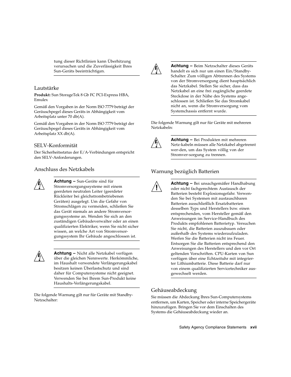 Lautstärke, Selv-konformität, Anschluss des netzkabels | Warnung bezüglich batterien, Gehäuseabdeckung | Sun Microsystems SG-XPCIE1FC-EM8-Z User Manual | Page 17 / 56