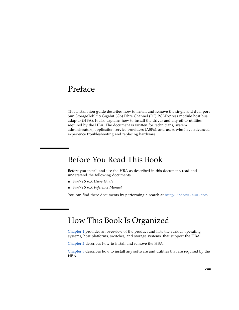 Preface, Before you read this book, How this book is organized | Sun Microsystems SG-XPCIE1FC-EM8-Z User Manual | Page 23 / 56