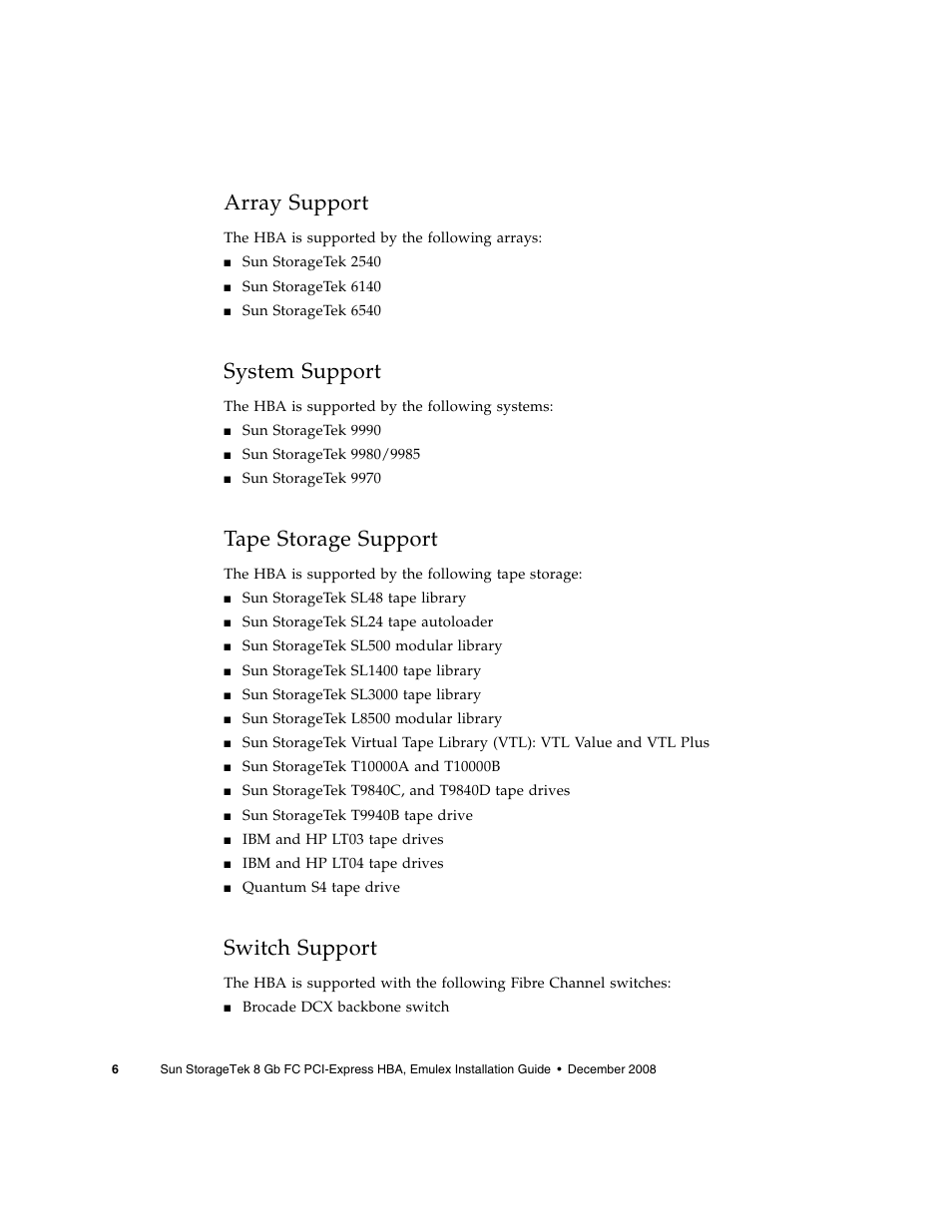 Array support, System support, Tape storage support | Switch support | Sun Microsystems SG-XPCIE1FC-EM8-Z User Manual | Page 32 / 56