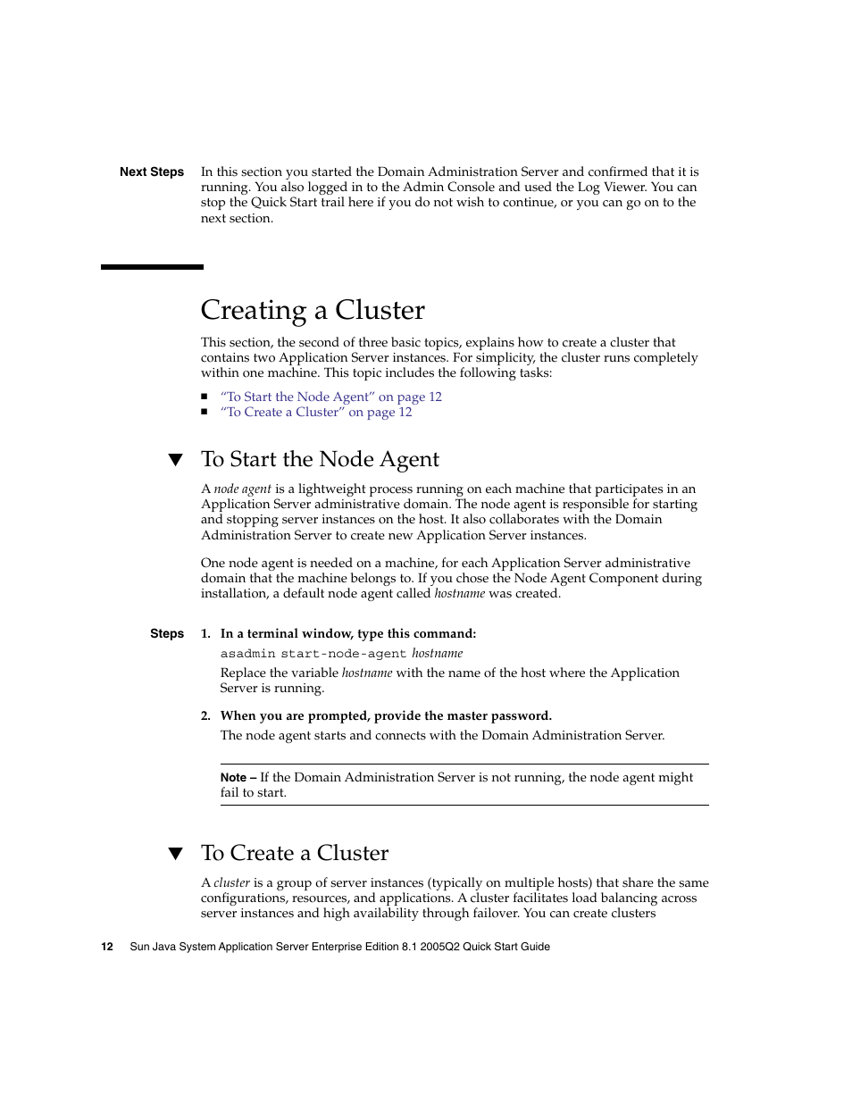 Creating a cluster, To start the node agent, To create a cluster | Sun Microsystems 2005Q2 User Manual | Page 12 / 38