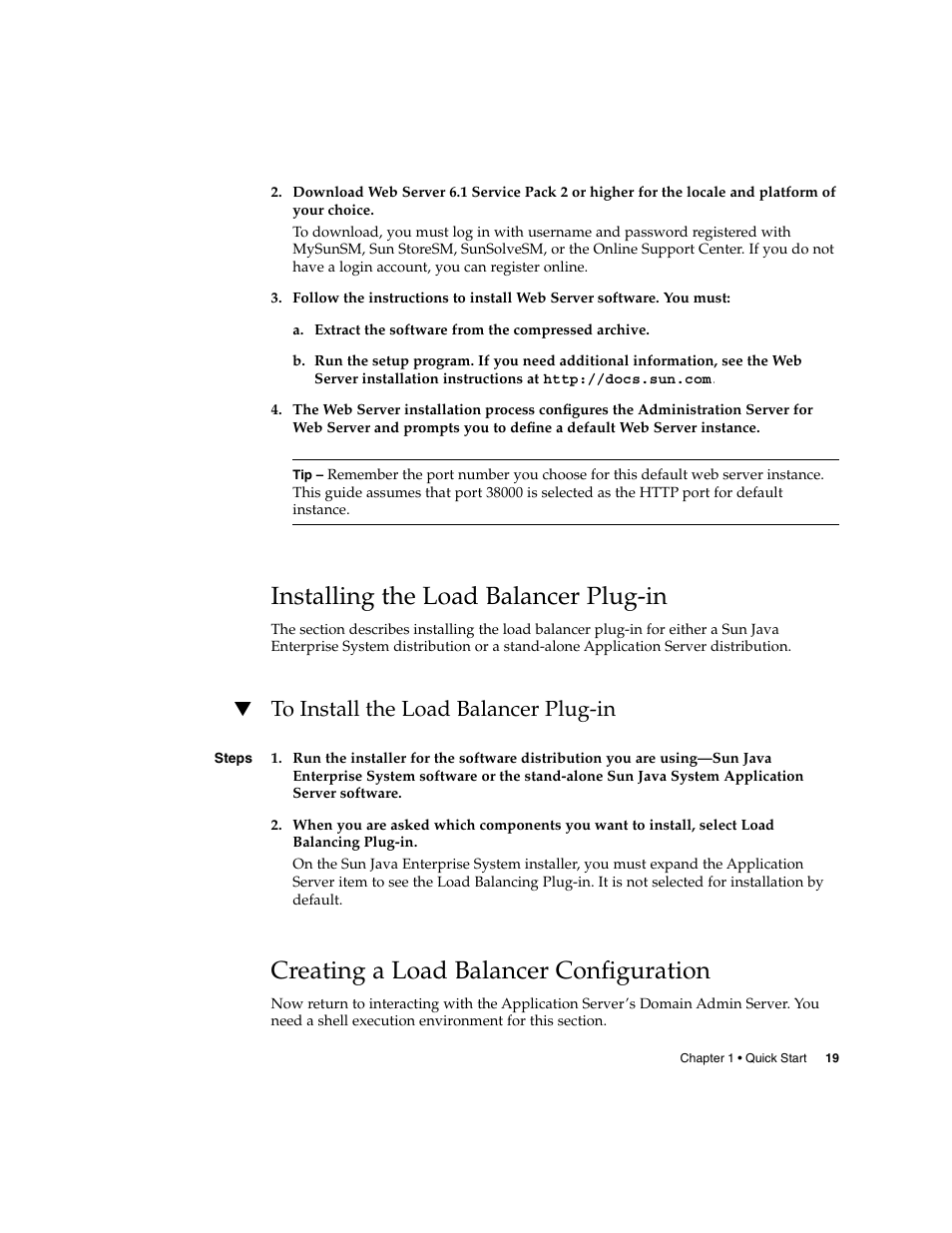 Installing the load balancer plug-in, To install the load balancer plug-in, Creating a load balancer configuration | Sun Microsystems 2005Q2 User Manual | Page 19 / 38