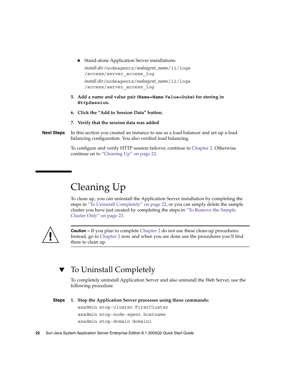 Cleaning up, To uninstall completely | Sun Microsystems 2005Q2 User Manual | Page 22 / 38