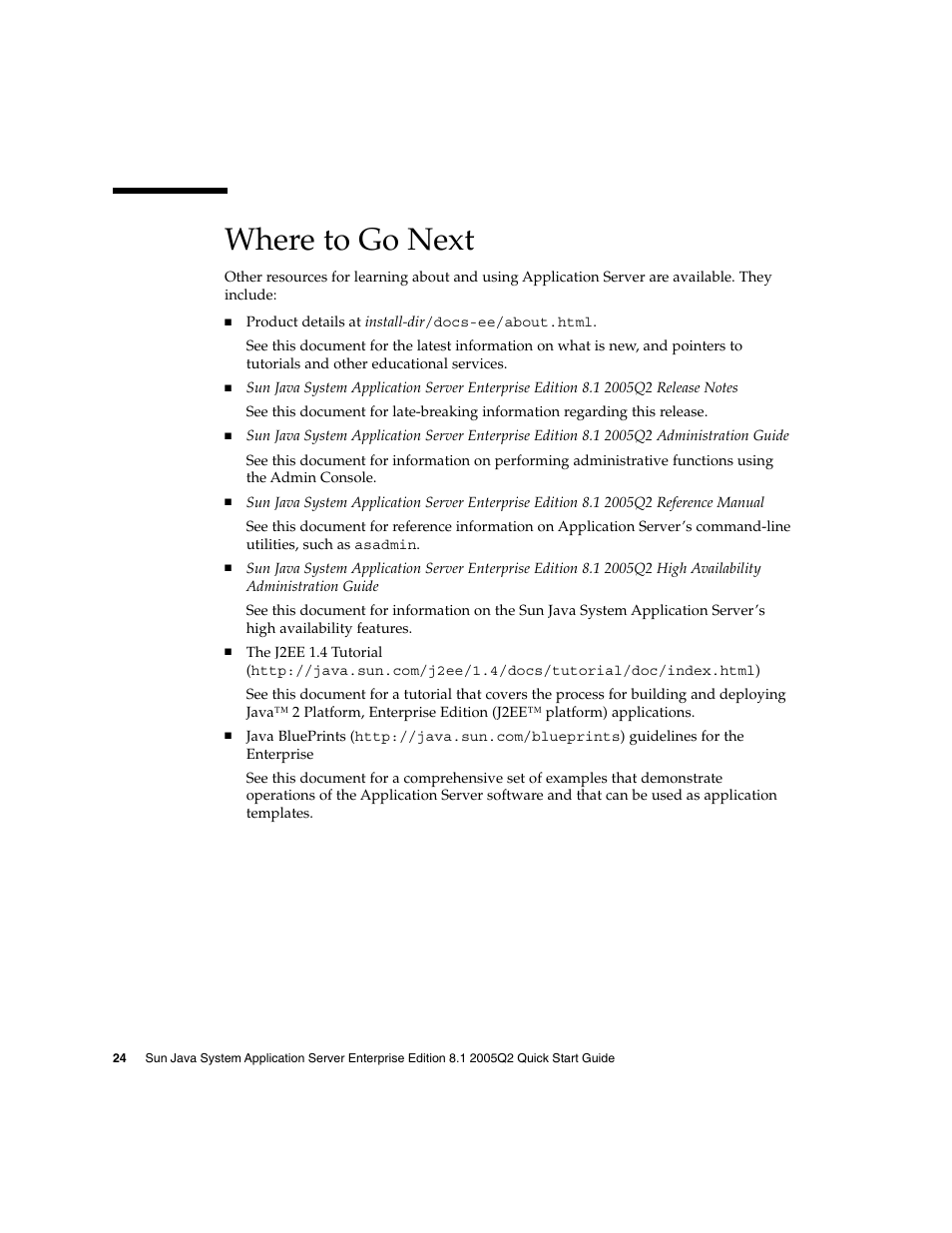 Where to go next | Sun Microsystems 2005Q2 User Manual | Page 24 / 38