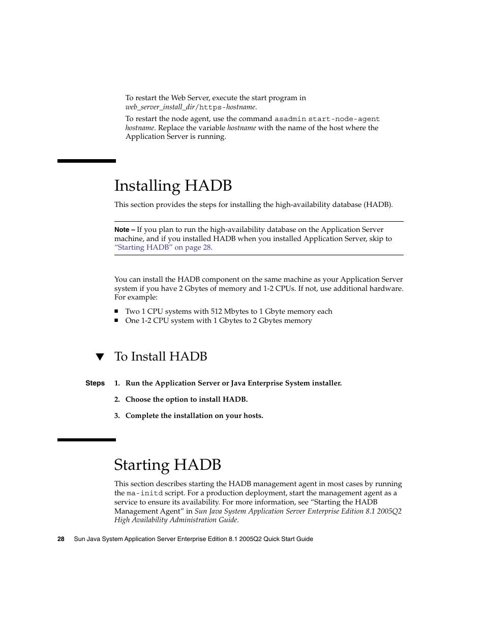 Installing hadb, To install hadb, Starting hadb | Sun Microsystems 2005Q2 User Manual | Page 28 / 38