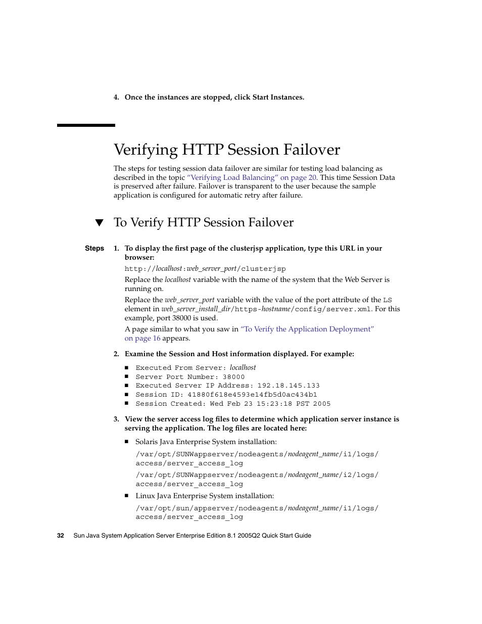 Verifying http session failover, To verify http session failover | Sun Microsystems 2005Q2 User Manual | Page 32 / 38