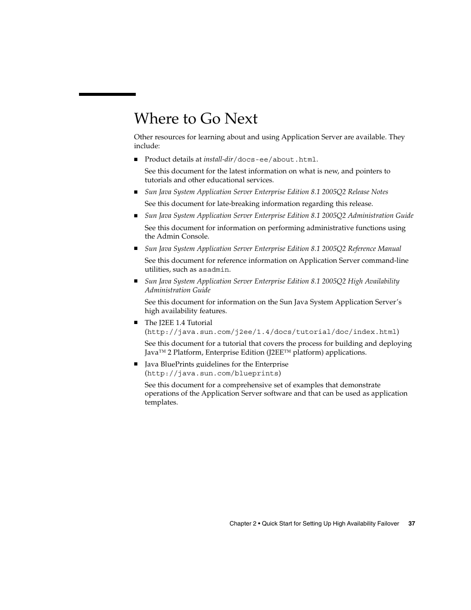Where to go next | Sun Microsystems 2005Q2 User Manual | Page 37 / 38