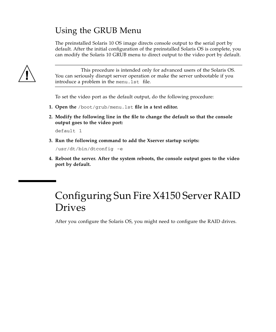 Using the grub menu, Configuring sun fire x4150 server raid drives | Sun Microsystems Sun Fire X4150 Server User Manual | Page 58 / 80