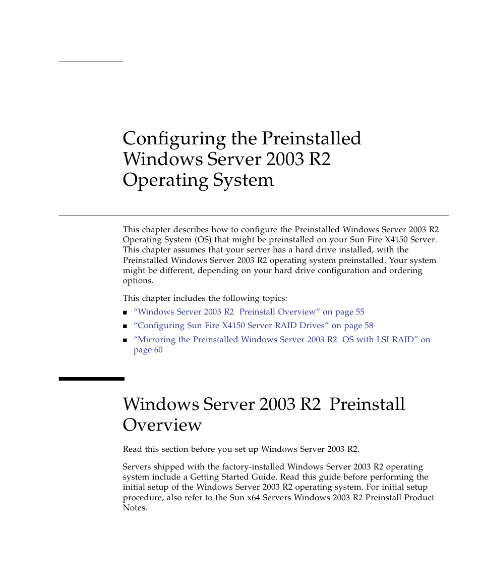 Windows server 2003 r2 preinstall overview, Operating system, Chapter 5 | Sun Microsystems Sun Fire X4150 Server User Manual | Page 65 / 80