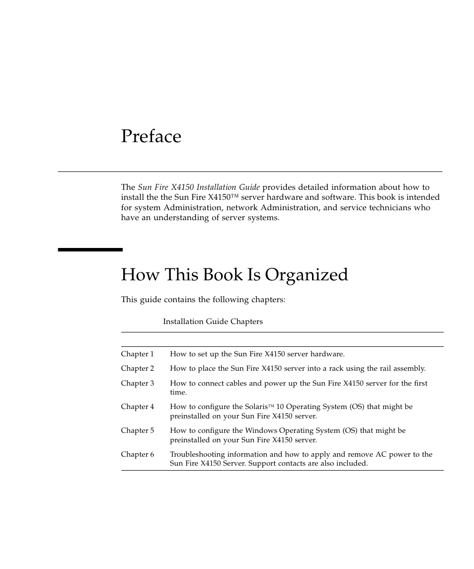 Preface, How this book is organized | Sun Microsystems Sun Fire X4150 Server User Manual | Page 7 / 80