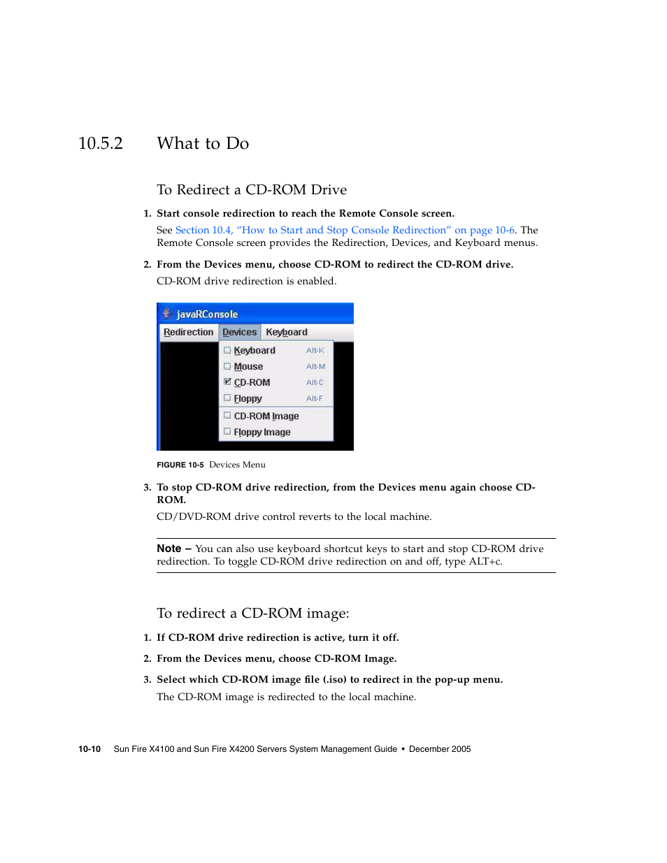 2 what to do, To redirect a cd-rom drive, To redirect a cd-rom image | What to do, Note | Sun Microsystems Sun Fire X4200 User Manual | Page 138 / 196