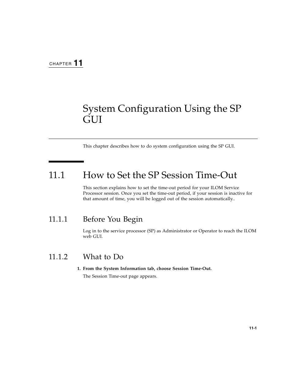 System configuration using the sp gui, 1 how to set the sp session time-out, 1 before you begin | 2 what to do, How to set the sp session time-out, Before you begin, What to do | Sun Microsystems Sun Fire X4200 User Manual | Page 145 / 196