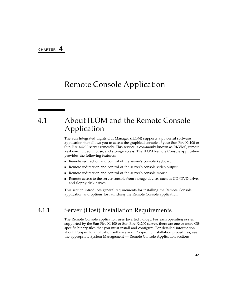 Remote console application, 1 about ilom and the remote console application, 1 server (host) installation requirements | About ilom and the remote console application, Server (host) installation requirements, Section 4.1, “about ilom and the remote console | Sun Microsystems Sun Fire X4200 User Manual | Page 57 / 196