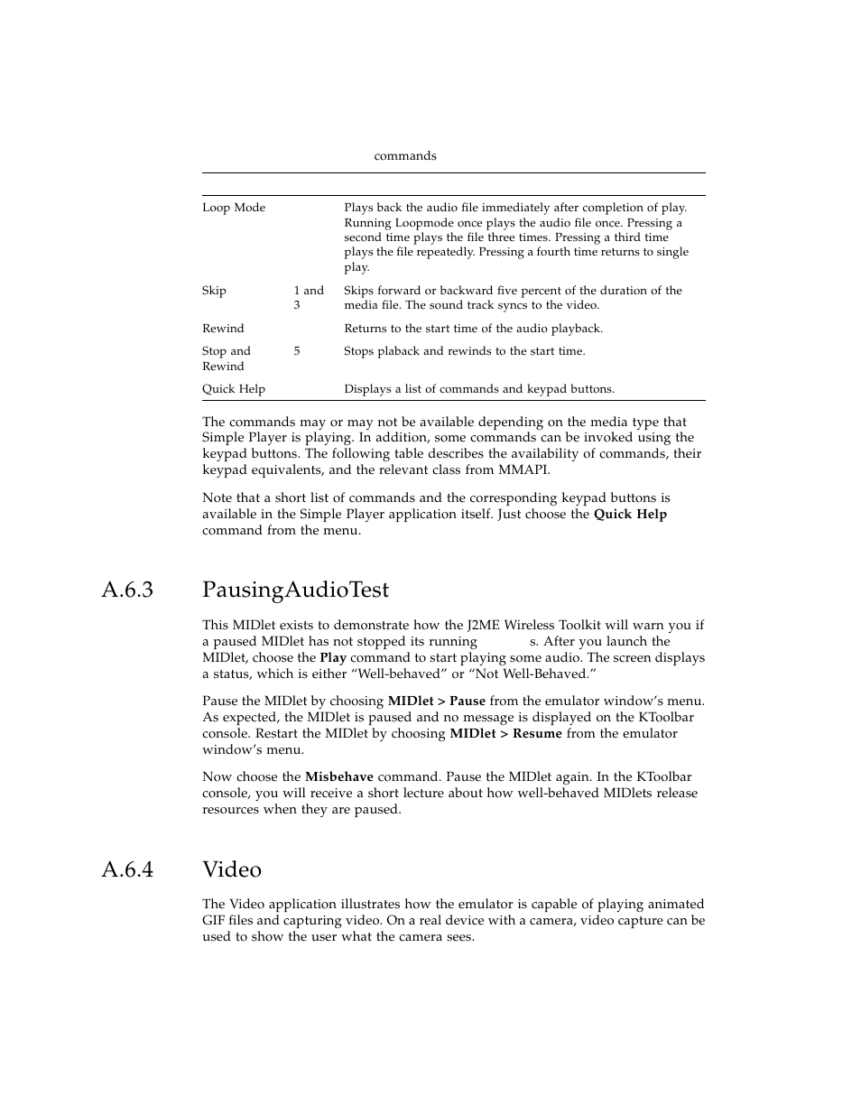 A.6.3 pausingaudiotest, A.6.4 video, A.6.3 | Pausingaudiotest, A.6.4, Video | Sun Microsystems J2ME User Manual | Page 102 / 134