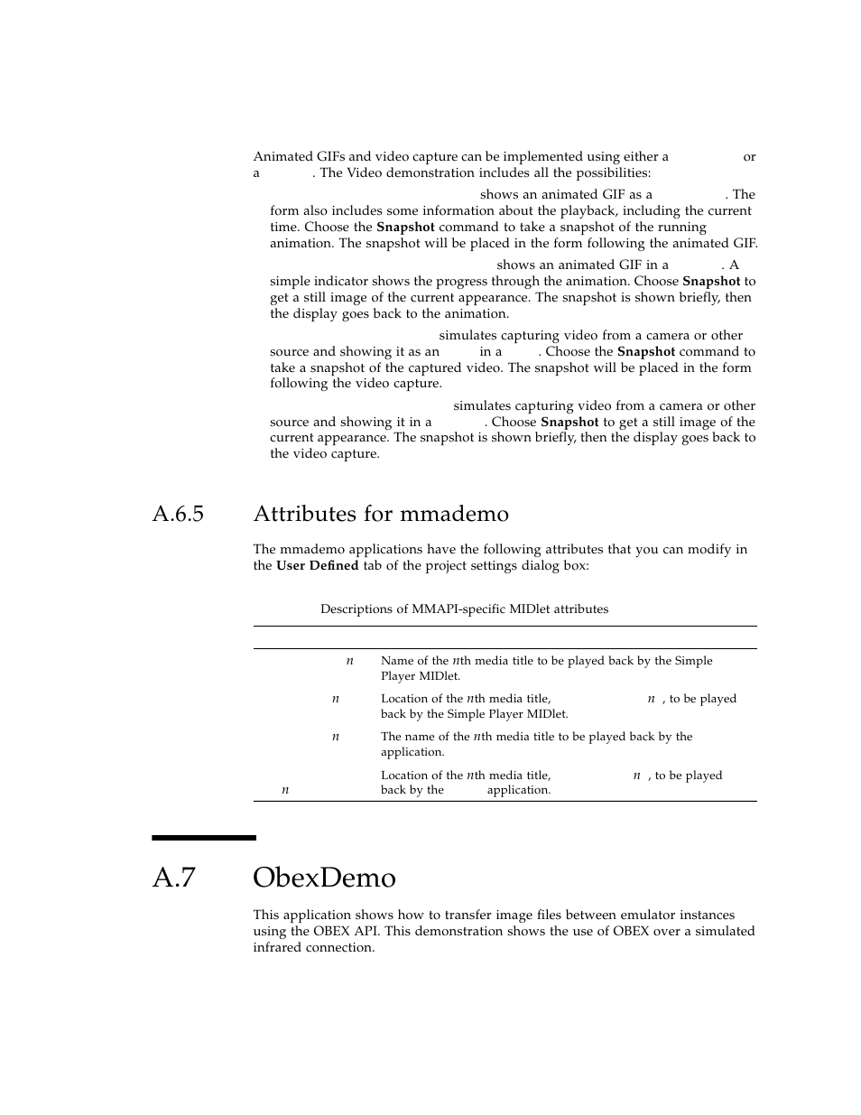 A.6.5 attributes for mmademo, A.7 obexdemo, A.6.5 | Attributes for mmademo, Obexdemo, Section a.7 | Sun Microsystems J2ME User Manual | Page 103 / 134