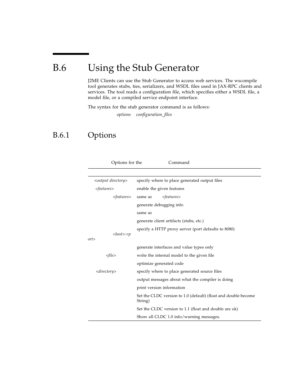 B.6 using the stub generator, B.6.1 options, Using the stub generator | B.6.1, Options | Sun Microsystems J2ME User Manual | Page 125 / 134