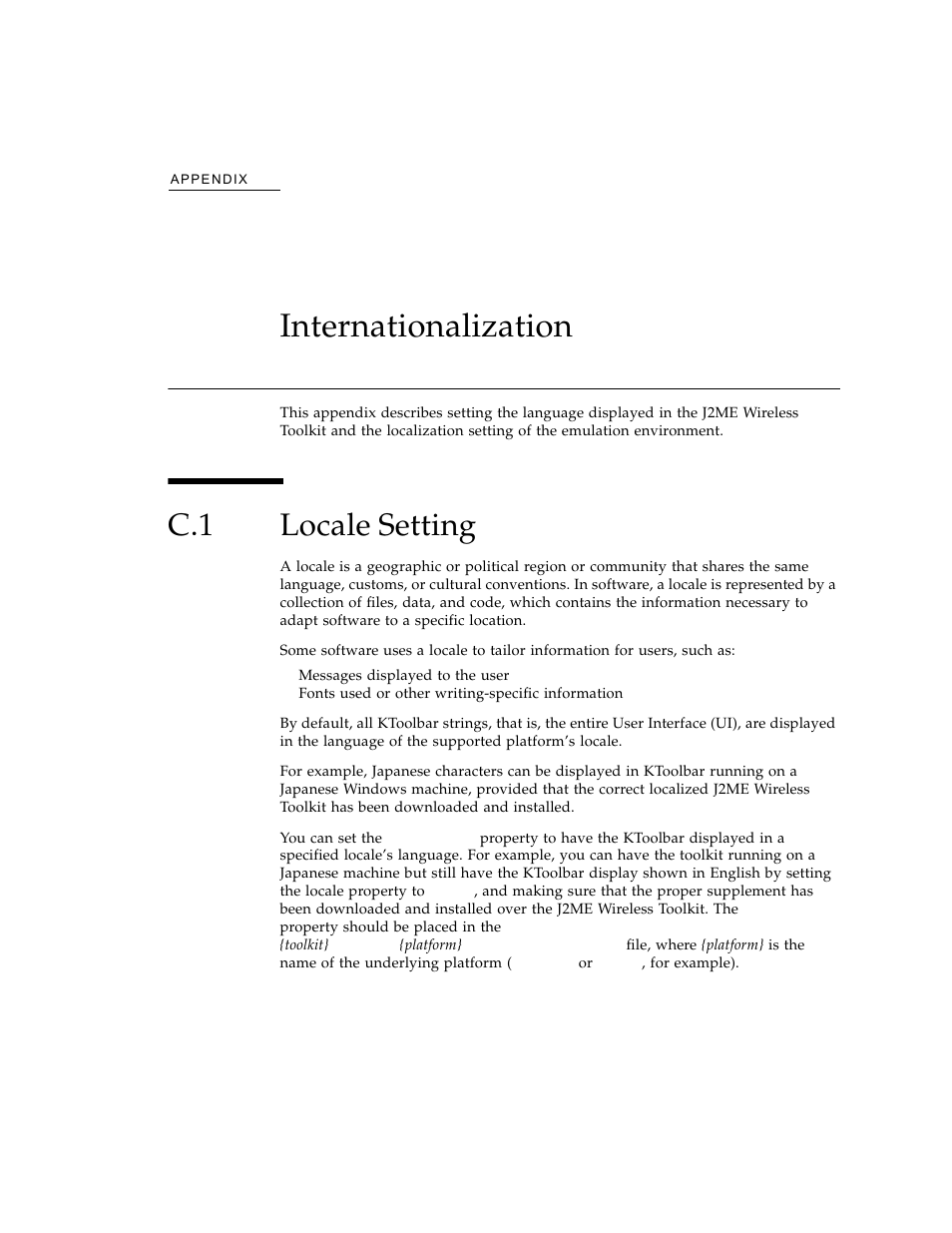 Internationalization, C.1 locale setting, C. internationalization | Locale setting, Appendix c | Sun Microsystems J2ME User Manual | Page 127 / 134