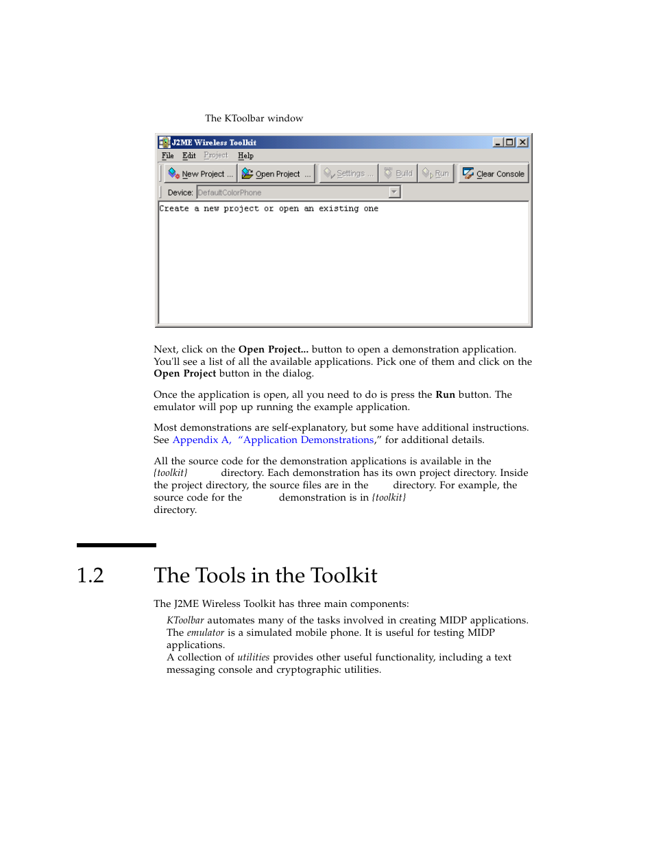 2 the tools in the toolkit, The tools in the toolkit | Sun Microsystems J2ME User Manual | Page 14 / 134