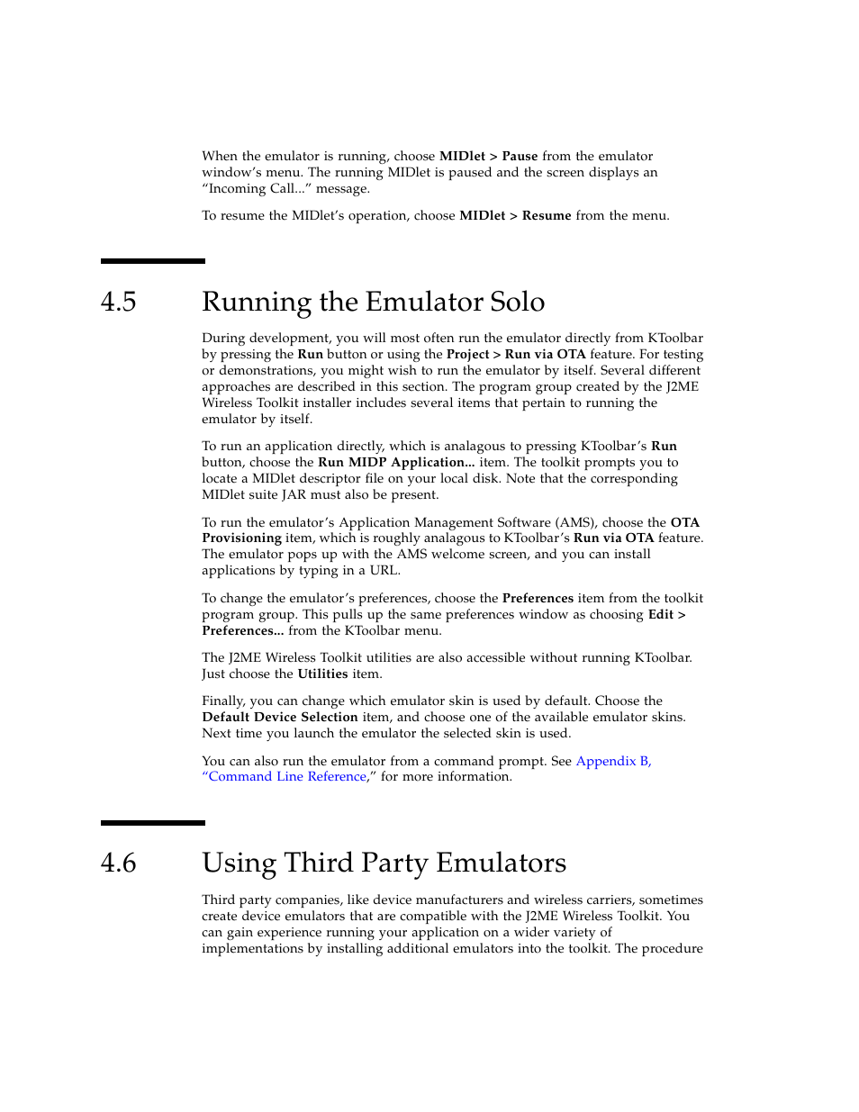 5 running the emulator solo, 6 using third party emulators, Running the emulator solo | Using third party emulators | Sun Microsystems J2ME User Manual | Page 48 / 134