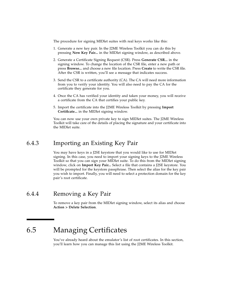 3 importing an existing key pair, 4 removing a key pair, 5 managing certificates | Importing an existing key pair, Removing a key pair, Managing certificates | Sun Microsystems J2ME User Manual | Page 66 / 134