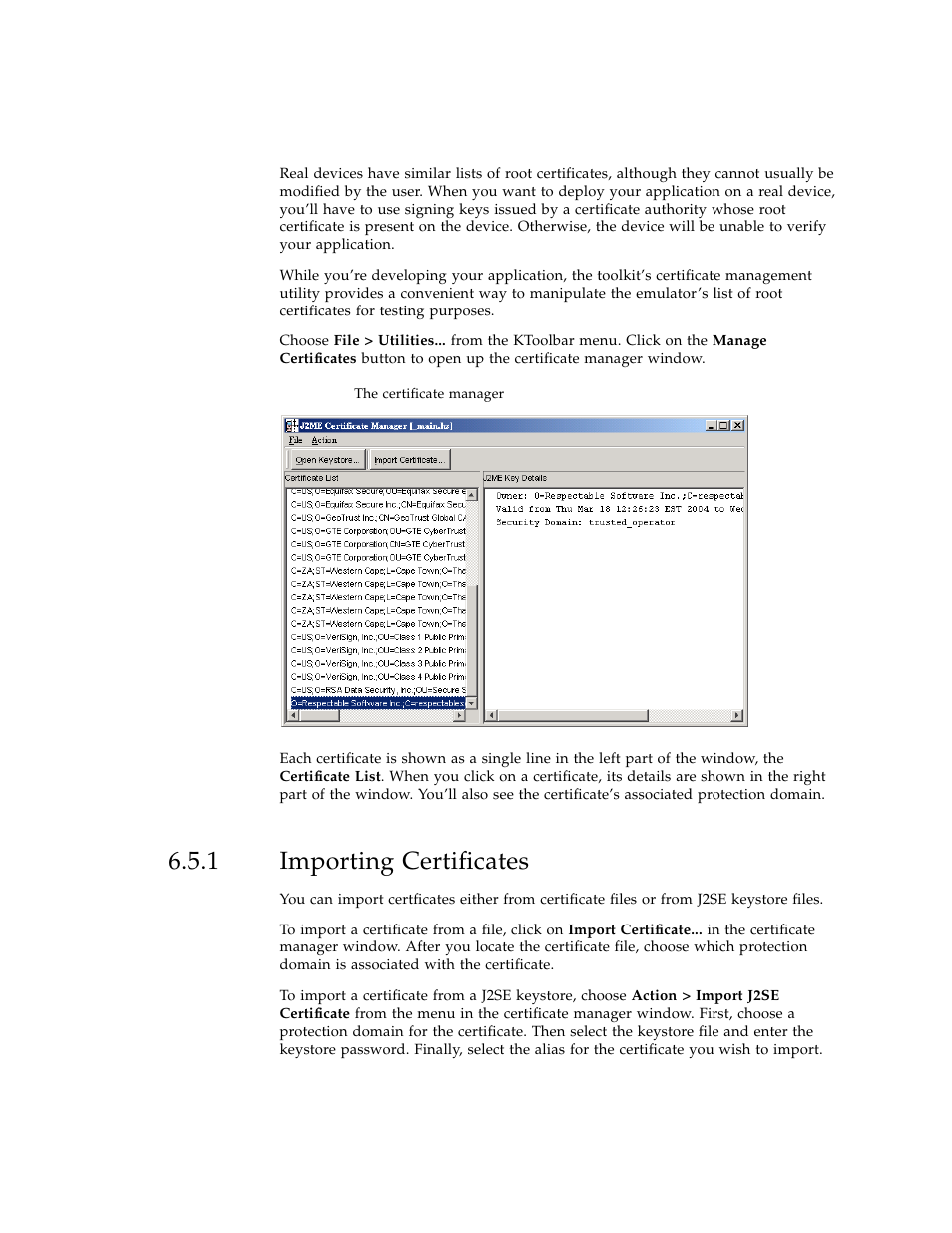 1 importing certificates, Importing certificates | Sun Microsystems J2ME User Manual | Page 67 / 134