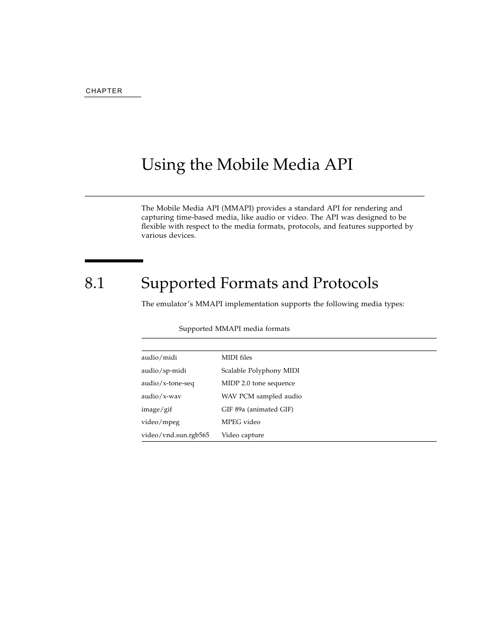 Using the mobile media api, 1 supported formats and protocols, Supported formats and protocols | Chapter 8 | Sun Microsystems J2ME User Manual | Page 77 / 134