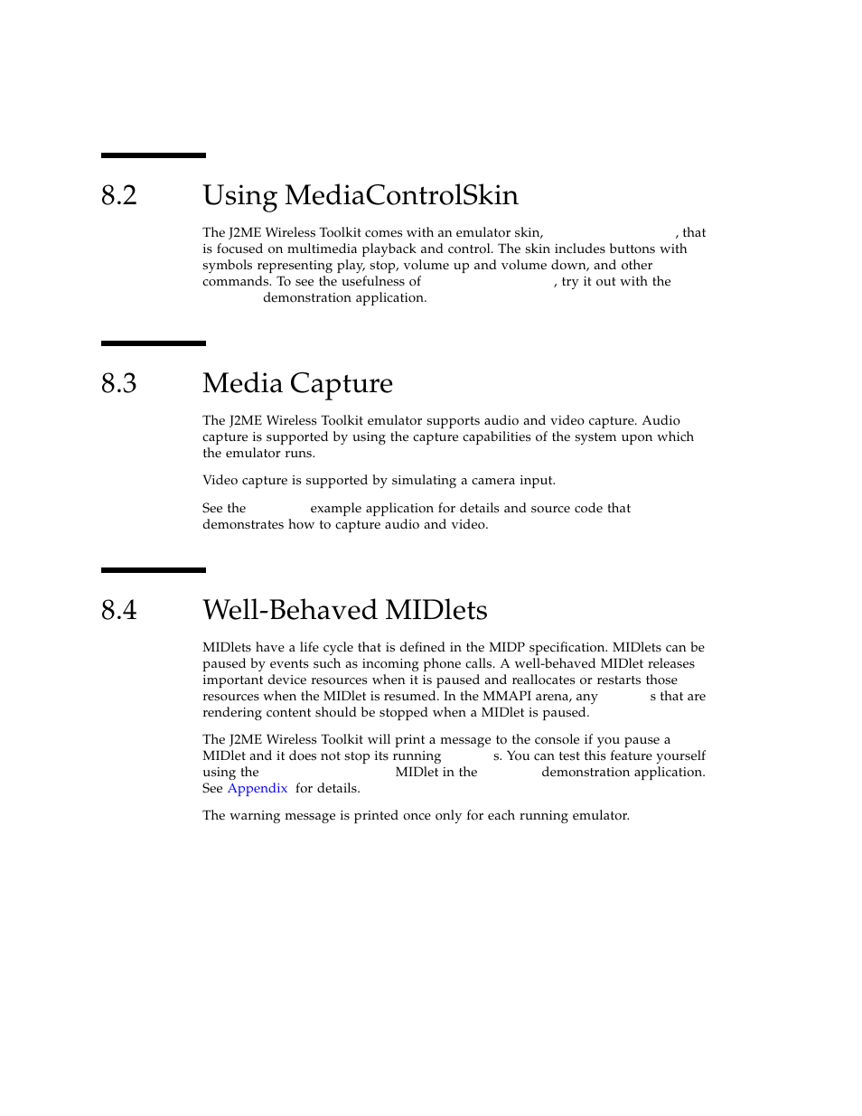 2 using mediacontrolskin, 3 media capture, 4 well-behaved midlets | Using mediacontrolskin, Media capture, Well-behaved midlets | Sun Microsystems J2ME User Manual | Page 78 / 134