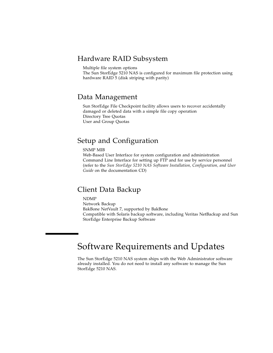 Hardware raid subsystem, Data management, Setup and configuration | Client data backup, Software requirements and updates | Sun Microsystems Sun StorEdge 5210 NAS User Manual | Page 15 / 100