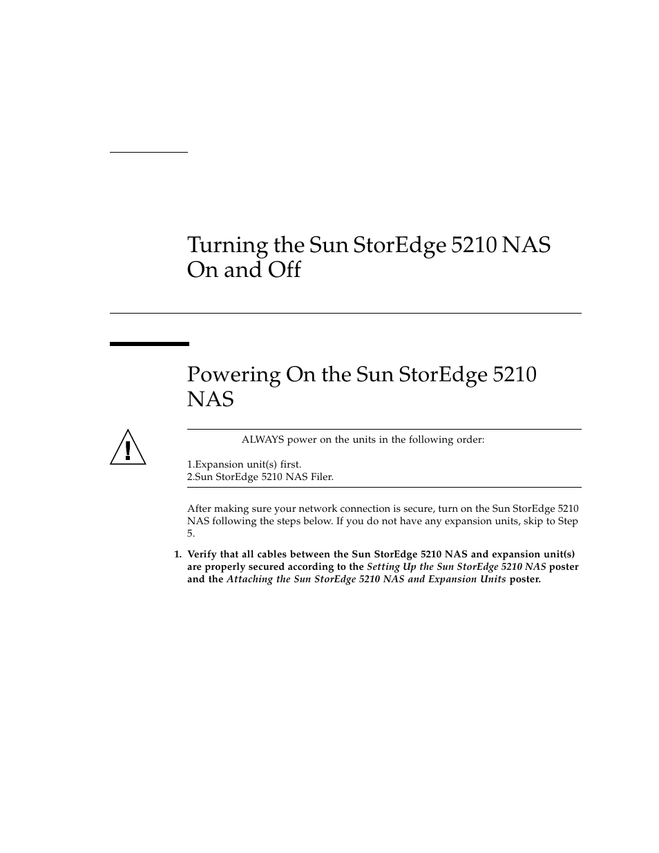 Turning the sun storedge 5210 nas on and off, Powering on the sun storedge 5210 nas | Sun Microsystems Sun StorEdge 5210 NAS User Manual | Page 17 / 100