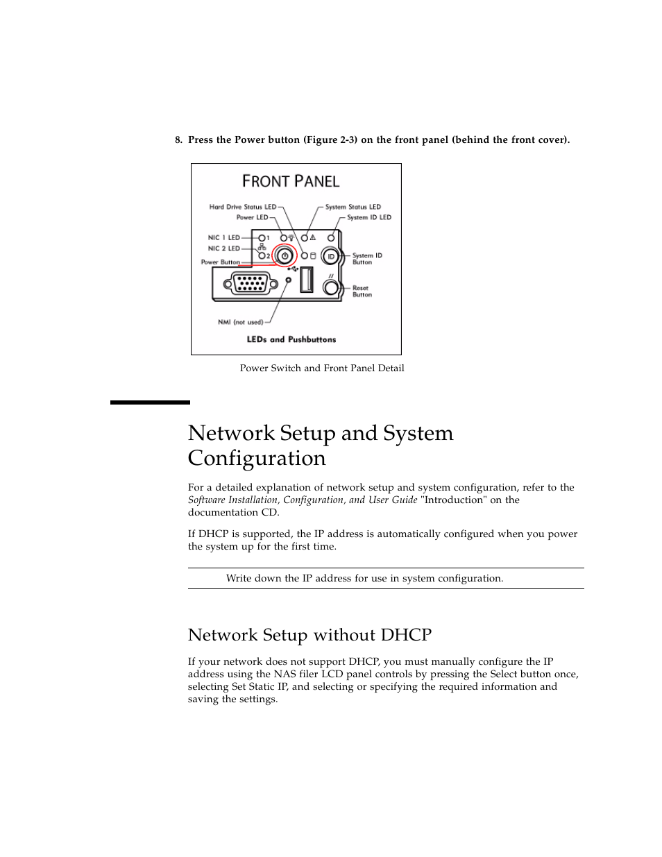 Network setup and system configuration, Network setup without dhcp, Figure 2-3 | Sun Microsystems Sun StorEdge 5210 NAS User Manual | Page 19 / 100