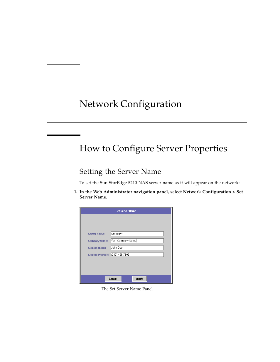 Network configuration, How to configure server properties, Setting the server name | Figure 3-1 | Sun Microsystems Sun StorEdge 5210 NAS User Manual | Page 23 / 100