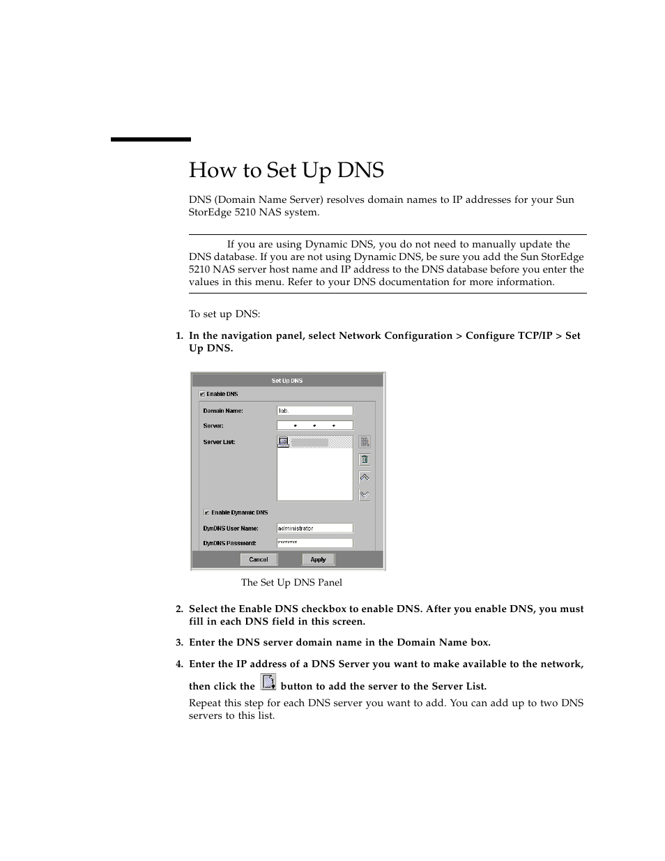 How to set up dns, Figure 3-4 | Sun Microsystems Sun StorEdge 5210 NAS User Manual | Page 27 / 100