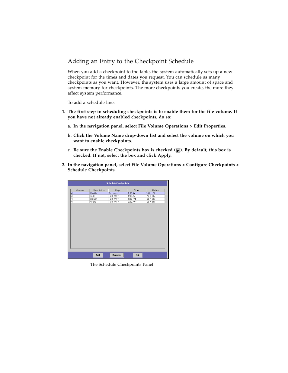 Figure 4-5, Adding an entry to the checkpoint schedule | Sun Microsystems Sun StorEdge 5210 NAS User Manual | Page 36 / 100