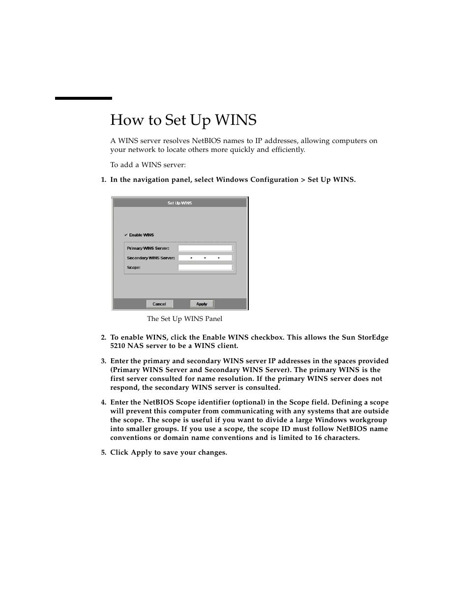 How to set up wins, Figure 5-2 | Sun Microsystems Sun StorEdge 5210 NAS User Manual | Page 48 / 100