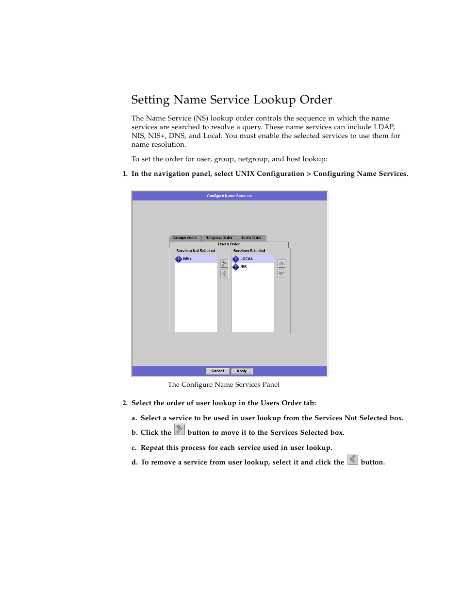 Setting name service lookup order, Figure 6-4 | Sun Microsystems Sun StorEdge 5210 NAS User Manual | Page 69 / 100