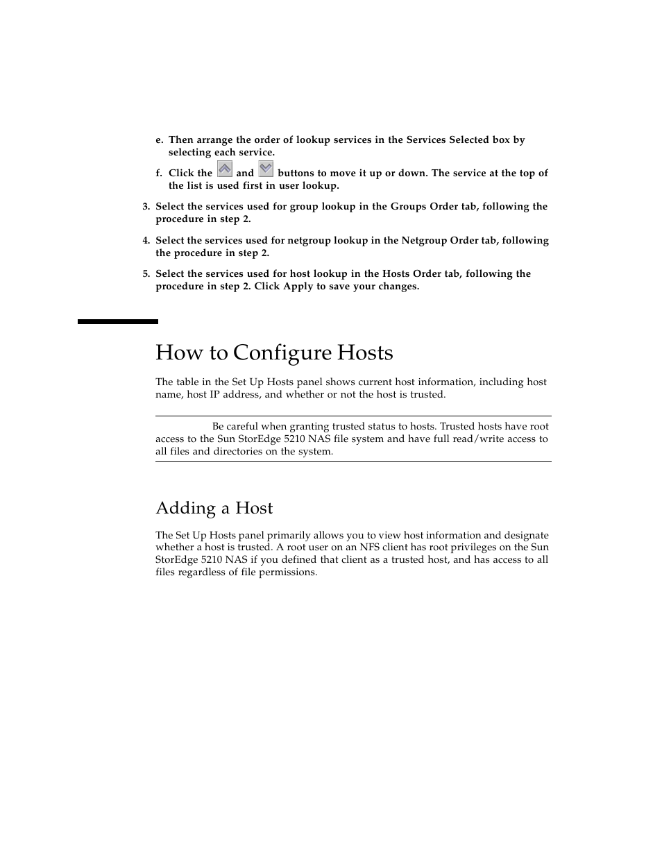 How to configure hosts, Adding a host | Sun Microsystems Sun StorEdge 5210 NAS User Manual | Page 70 / 100