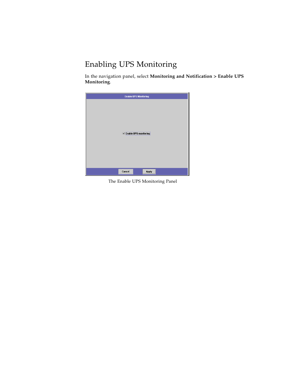 Enabling ups monitoring, Figure 8-3 | Sun Microsystems Sun StorEdge 5210 NAS User Manual | Page 83 / 100