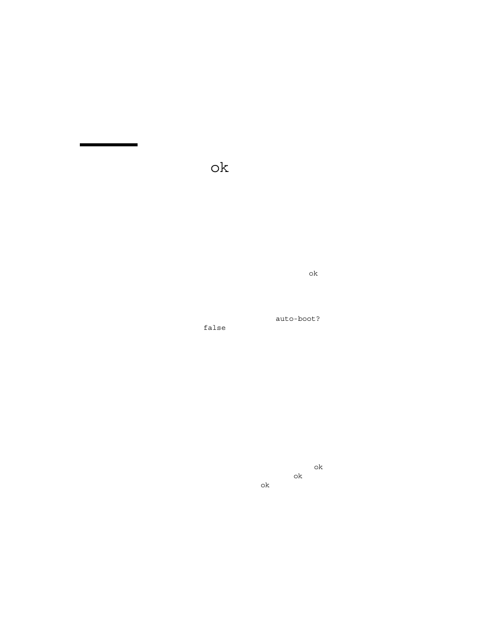 About the ok prompt, About the ok | Sun Microsystems Sun Fire V490 User Manual | Page 77 / 274