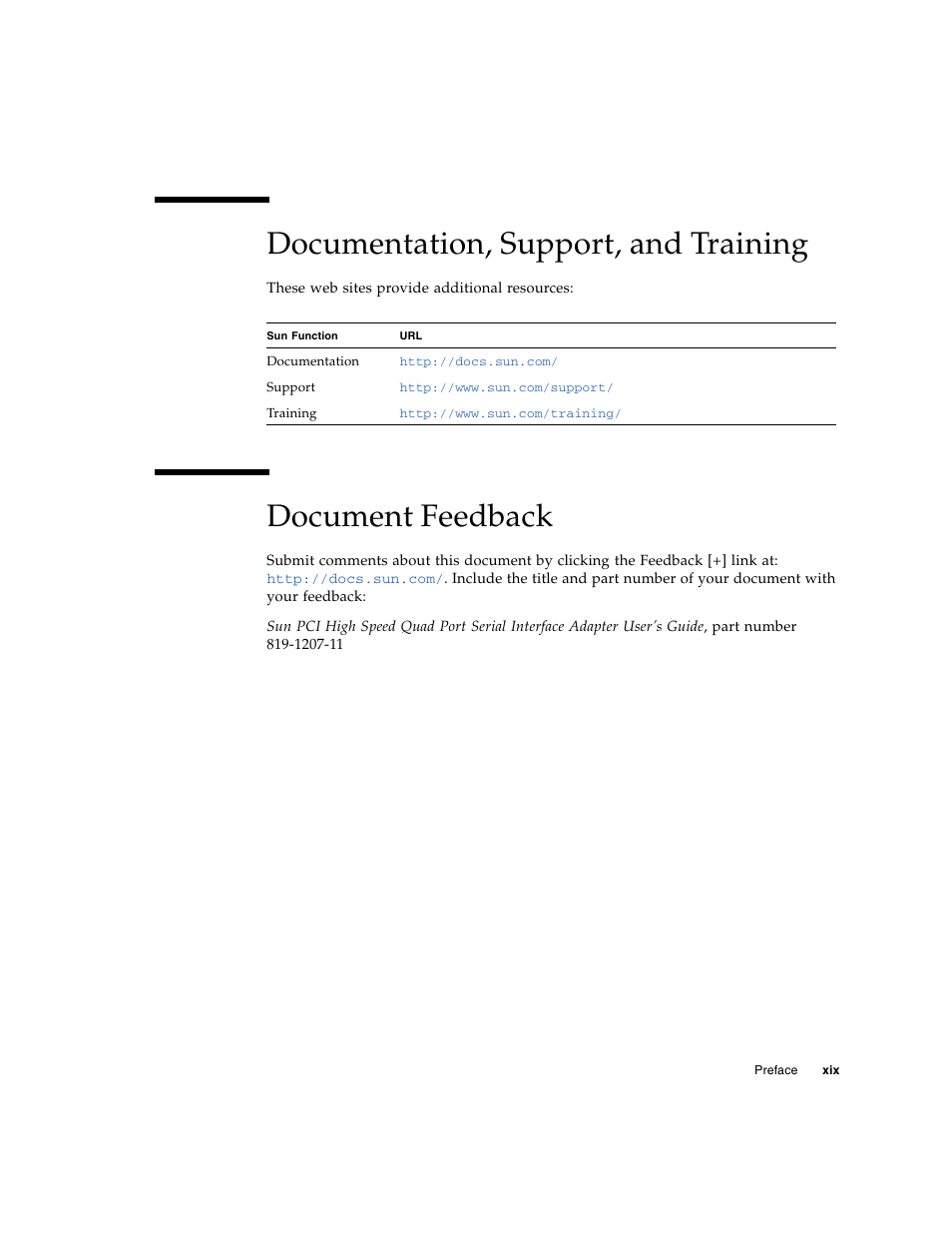 Documentation, support, and training, Document feedback | Sun Microsystems Sun PCI High Speed Quad Port Serial Interface Adapter 819-1207-11 User Manual | Page 19 / 64