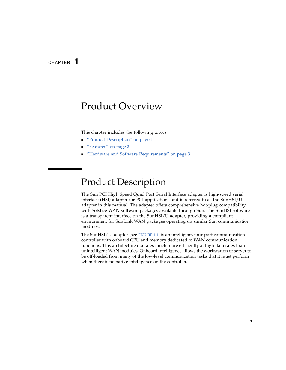 Product overview, Product description, Chapter 1 | Sun Microsystems Sun PCI High Speed Quad Port Serial Interface Adapter 819-1207-11 User Manual | Page 21 / 64