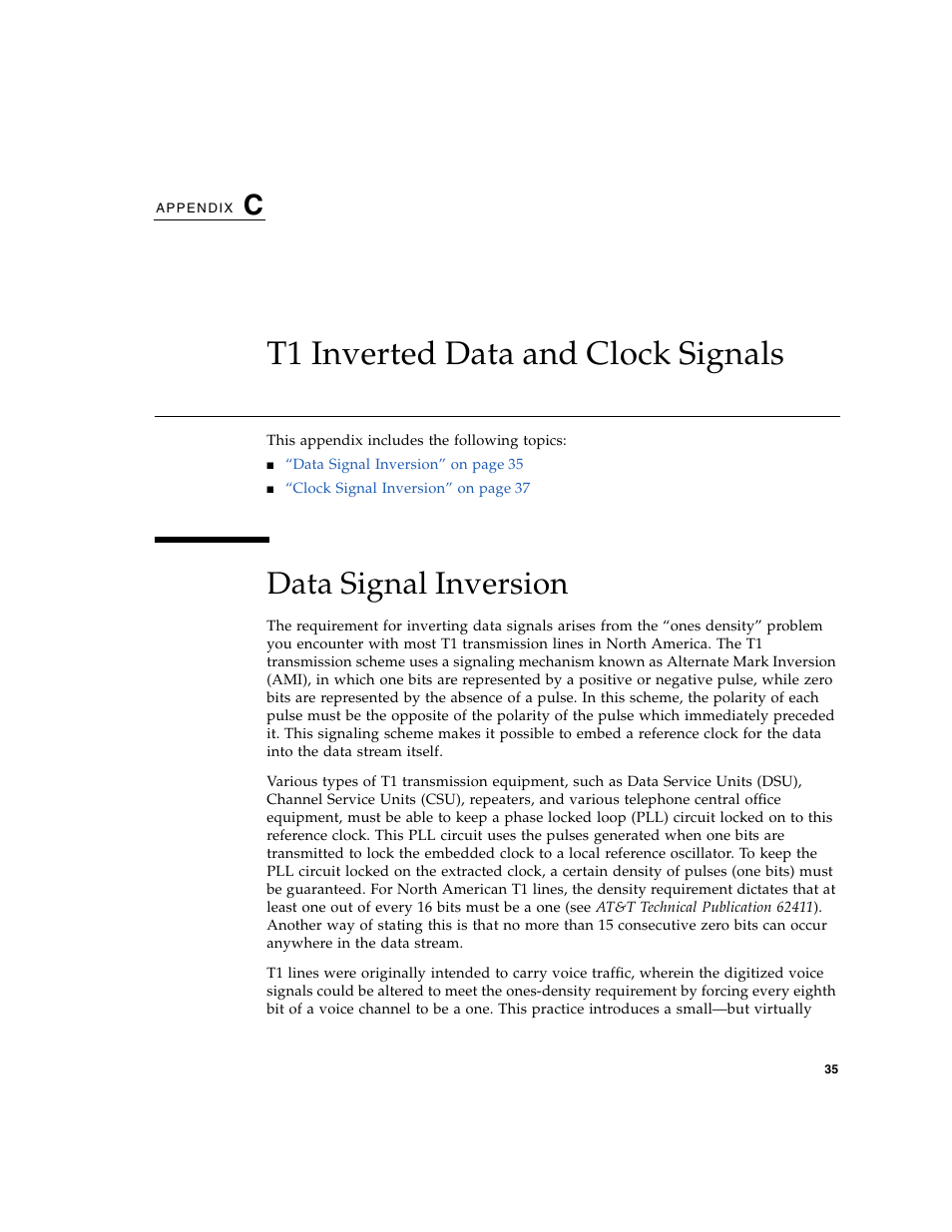 T1 inverted data and clock signals, Data signal inversion, Appendix c | Sun Microsystems Sun PCI High Speed Quad Port Serial Interface Adapter 819-1207-11 User Manual | Page 55 / 64