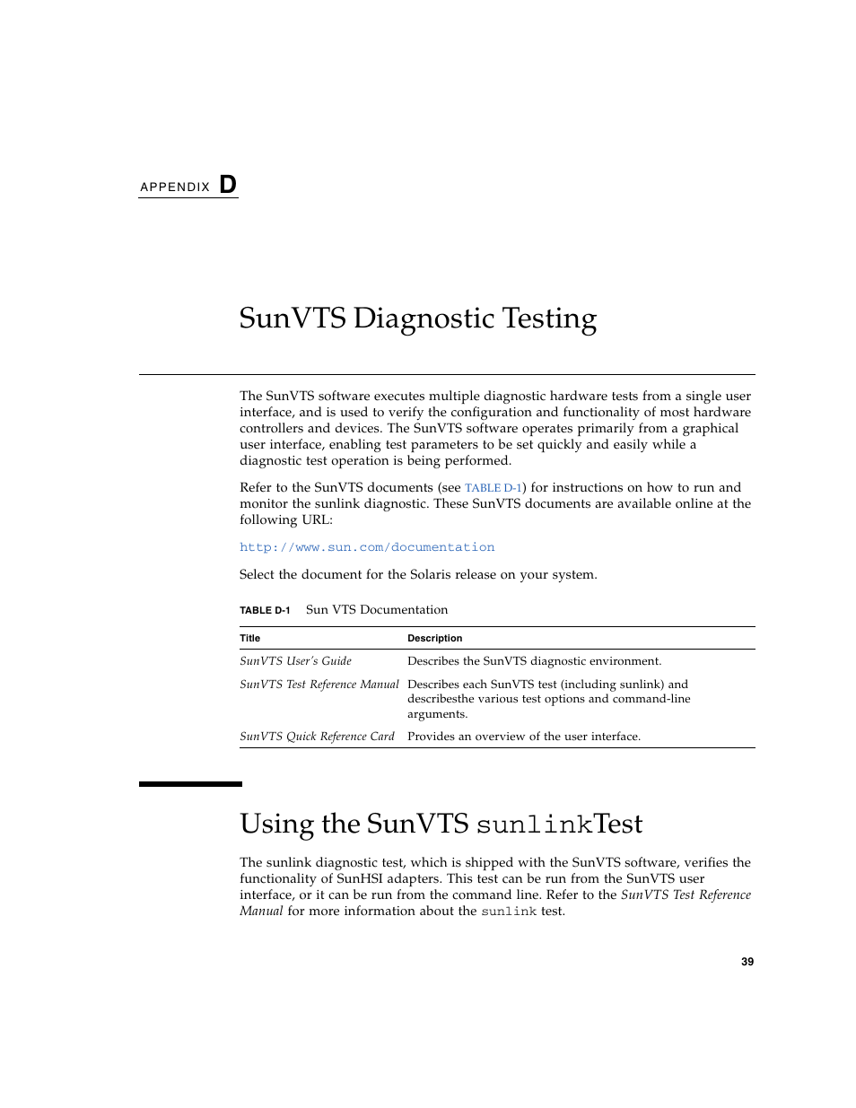 Sunvts diagnostic testing, Using the sunvts sunlinktest, Using the sunvts sunlink | Table d-1 | Sun Microsystems Sun PCI High Speed Quad Port Serial Interface Adapter 819-1207-11 User Manual | Page 59 / 64