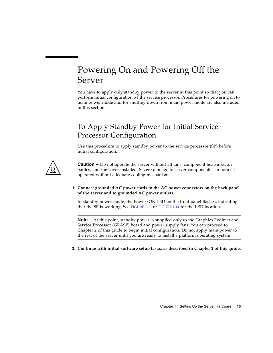 Powering on and powering off the server, Powering on and powering off | Sun Microsystems Sun Fire X4200 M2 User Manual | Page 23 / 50