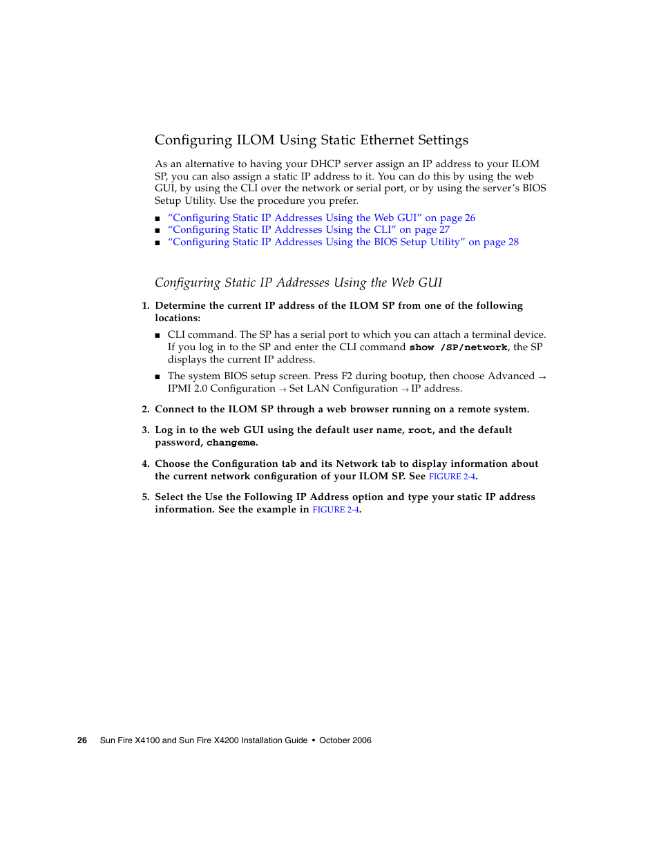 Configuring ilom using static ethernet settings, Configuring ilom using static, Configuring static ip addresses using the web gui | Sun Microsystems Sun Fire X4200 M2 User Manual | Page 34 / 50