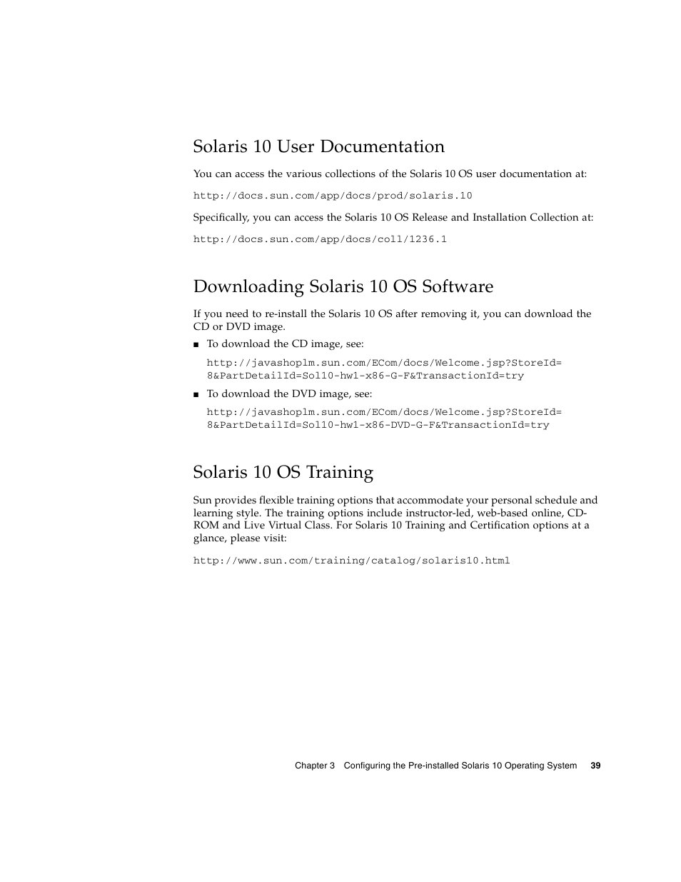 Solaris 10 user documentation, Downloading solaris 10 os software, Solaris 10 os training | Sun Microsystems Sun Fire X4200 M2 User Manual | Page 47 / 50