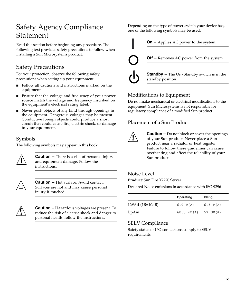 Safety agency compliance statement, Safety precautions, Symbols | Modifications to equipment, Placement of a sun product, Noise level, Selv compliance | Sun Microsystems SUN FIRE X2270 User Manual | Page 9 / 22