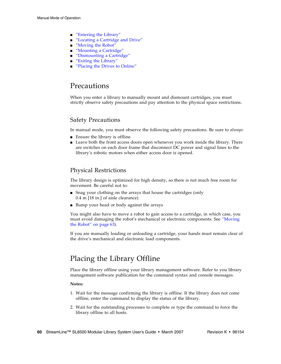 Precautions, Safety precautions, Physical restrictions | Placing the library offline, Precautions 6 | Sun Microsystems StreamLine SL8500 User Manual | Page 100 / 200