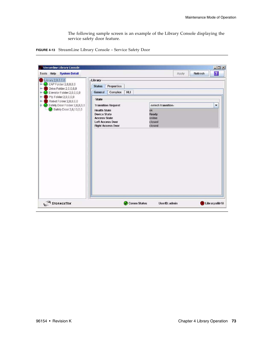 Figure 4-13 | Sun Microsystems StreamLine SL8500 User Manual | Page 113 / 200