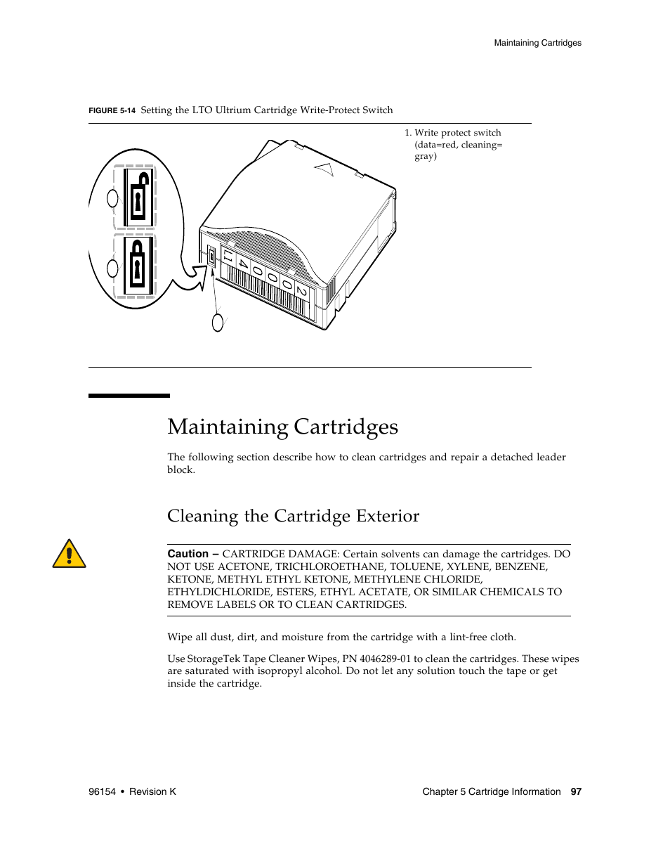 Maintaining cartridges, Cleaning the cartridge exterior, Figure 5-14 | Sun Microsystems StreamLine SL8500 User Manual | Page 137 / 200