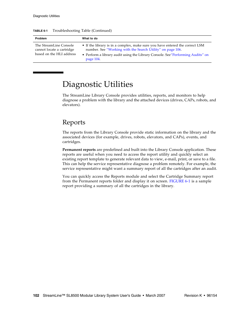 Diagnostic utilities, Reports, Diagnostic utilities 102 | Sun Microsystems StreamLine SL8500 User Manual | Page 142 / 200